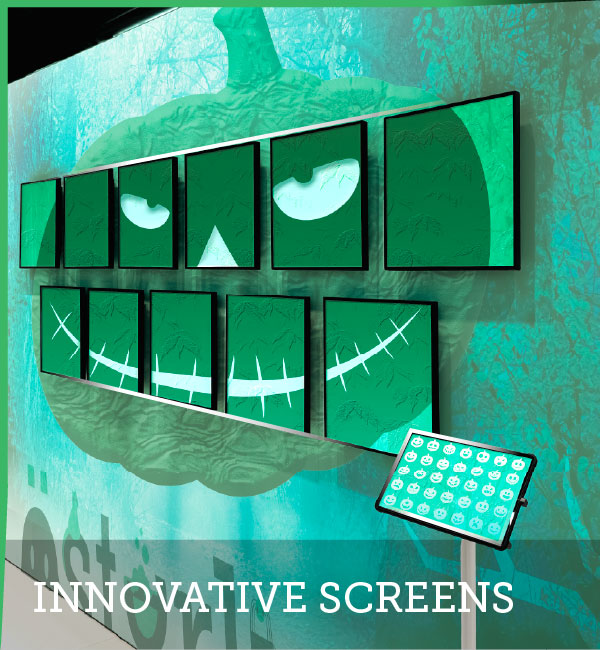 Innovative Screens